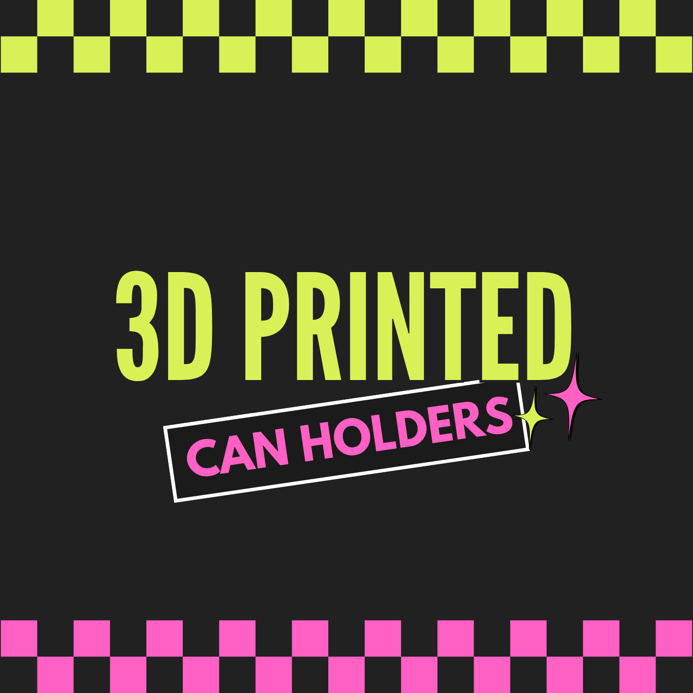 3D Printed Can Holders